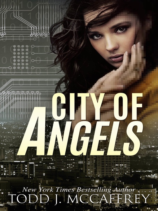 Title details for City of Angels by Todd McCaffrey - Available